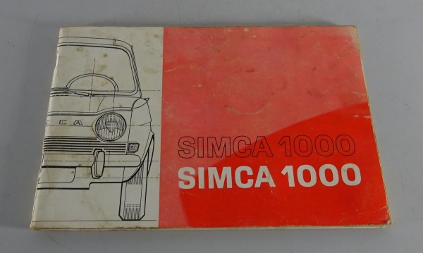Betriebsanleitung / Handbuch Simca 1000 2. Serie Baujahr 1968-1975