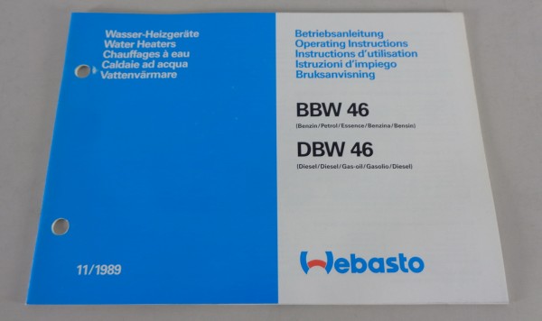 Betriebsanleitung Webasto Wasser-Heizgerät BBW 46 / DBW 46 Stand 11/1989