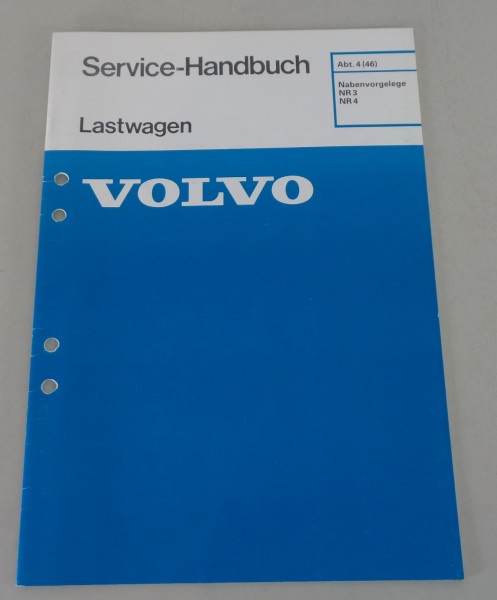 Werkstatthandbuch Volvo LKW Nabenvorgelege NR 3 / NR 4 von 1982