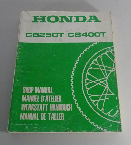 Werkstatthandbuch / Workshop Manual Honda CB 250 T / CB 400 T Stand 1977