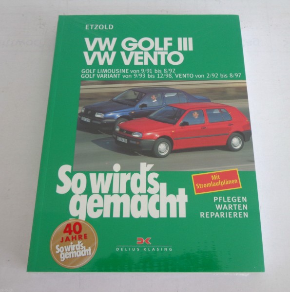 Reparaturanleitung So wird's gemacht VW Golf III / Variant VW Vento 1991-1998