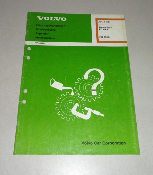 Werkstatthandbuch Volvo 740 760 780 Zündanlage EZ 116K - ab Baujahr 1989