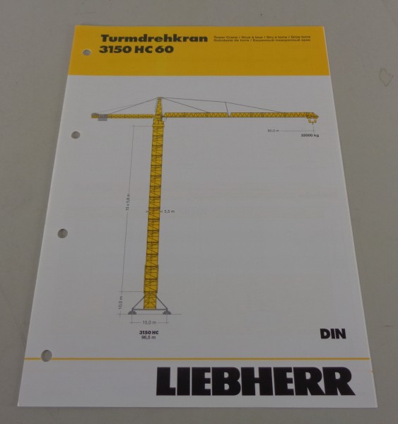 Datenblatt / Technische Beschreibung Liebherr Turmdrehkran 3150HC 60 von 03/2011