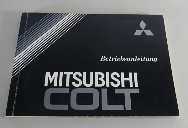 Betriebsanleitung / Handbuch Mitsubishi Colt Typ C10 Stand 1989