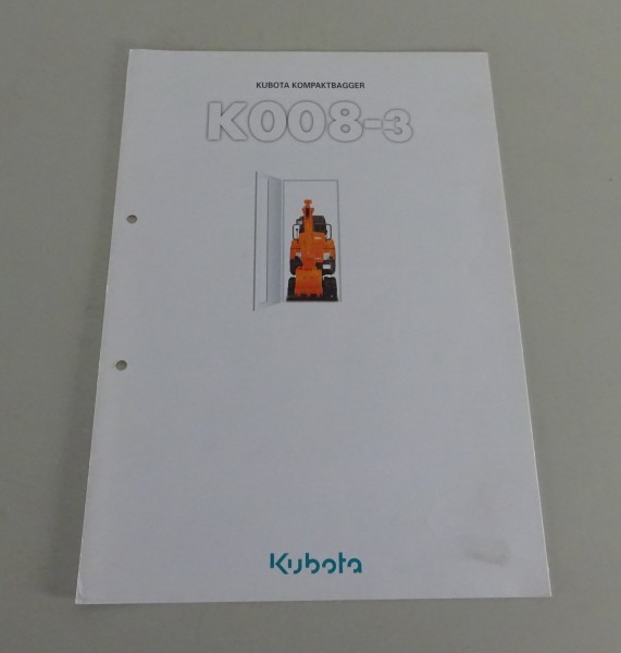 Prospekt / Broschüre Kubota Kompaktbagger K008-3 von 2003