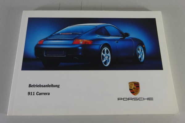 Betriebsanleitung / Handbuch Porsche 911 Carrera Typ 996 Ausgabe 02/1998
