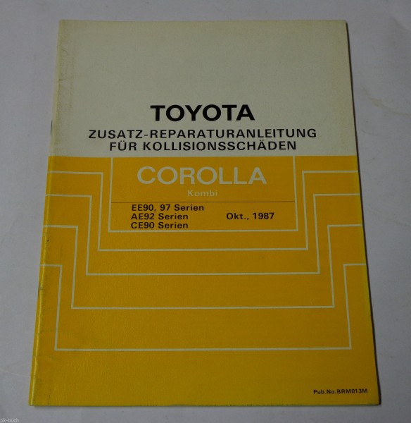 Werkstatthandbuch Toyota Corolla Kombi Karosserie / Kollisionsschäden, 10/1987