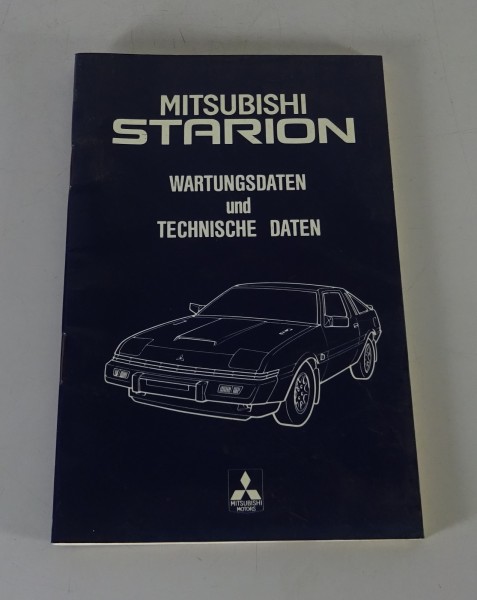 Tabellenbuch / Wartungsdaten Mitsubishi Starion Baujahr 1982-1990 Stand 10/1982