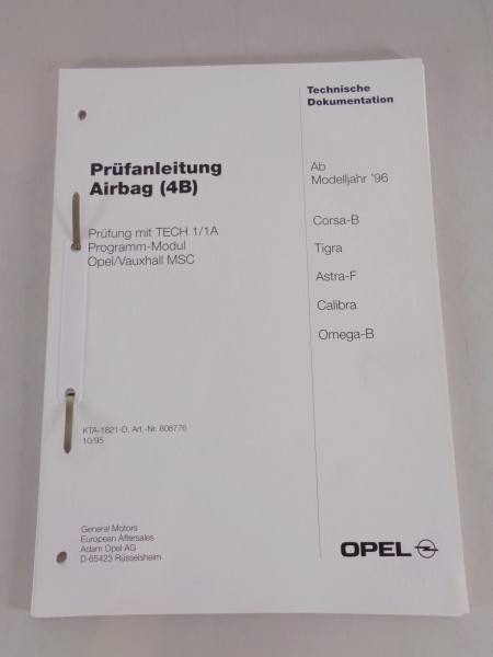 Werkstatthandbuch Prüfanleitung Opel Corsa B, Tigra, Astra F, Calibra Airbag 4B