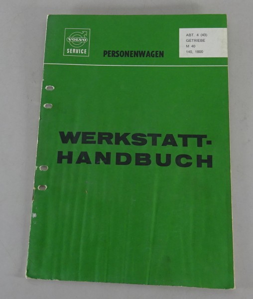 Werkstatthandbuch Volvo Amazon P120 + P1800 Getriebe M 40 von 10/1972