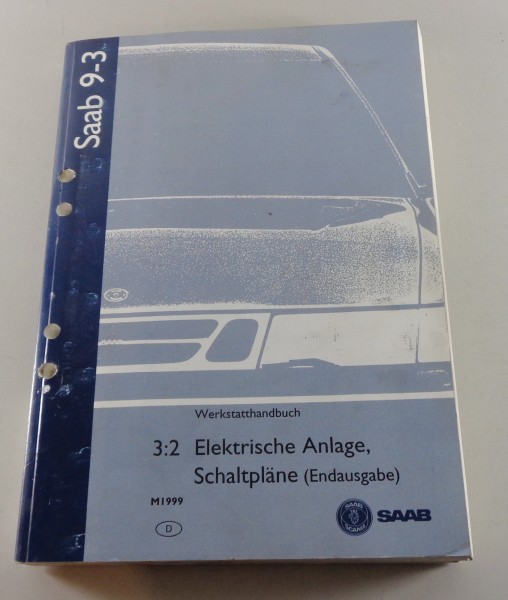 Werkstatthandbuch Saab 9-3 Elektrische Schaltpläne Modelljahr 1999 Stand 1999