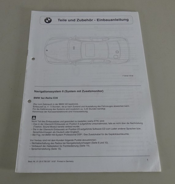 Einbauanleitung BMW Narvigationssystem für E39 Stand 04/1997