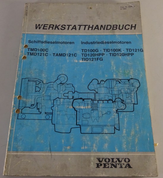 Werkstatthandbuch Volvo Penta TAMD121C / TMD121C / TD120HPP / etc. Stand 08/1984