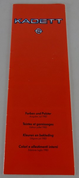 Prospekt / Broschüre Opel Kadett D Farben & Polster Stand 07/1983