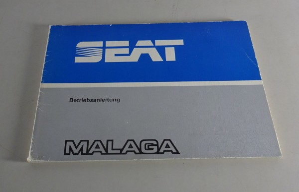 Betriebsanleitung / Handbuch Seat Malaga Stand 1985