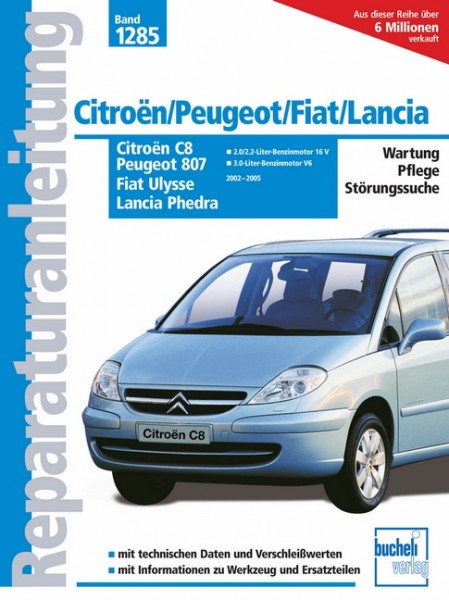 Citro‰n C8 / Peugeot 807 / Fiat Ulysse / Lancia Phedra