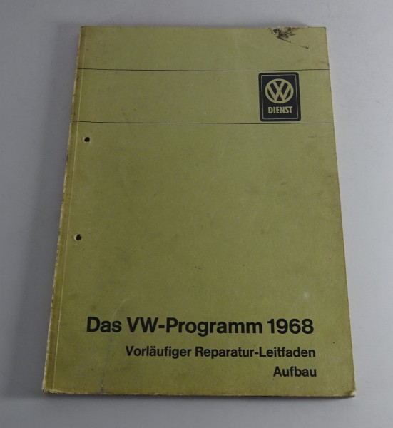 Werkstatthandbuch VW Käfer Typ 3 1500 / 1600 Bus Transporter T2a, Aufbau