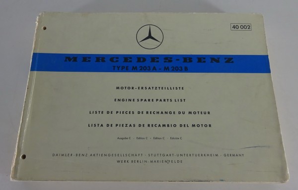 Teilekatalog Mercedes-Benz Motor Typ M 203 A / M 203 B Stand 01/1959 (40002)