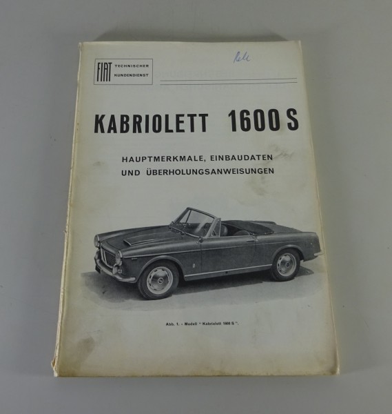 Werkstatthandbuch Fiat 1600 S Cabrio Stand 03/1963