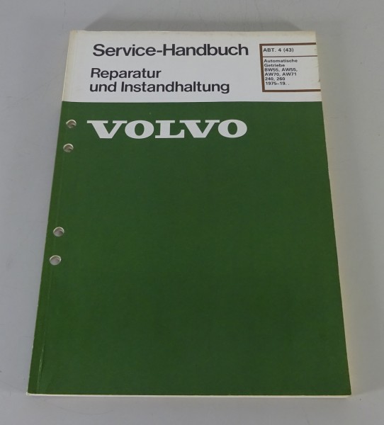 Werkstatthandbuch Reparatur Volvo 240 / 260 Automatik Getriebe BW 55 AW 55 AW70