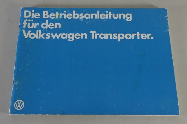 Betriebsanleitung VW T3 Bus / Transporter / Pritsche / Doka Stand 08/1980