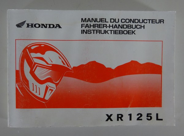 Betriebsanleitung / Handbuch / Instruktieboek Honda XR 125 L Stand 02/2004