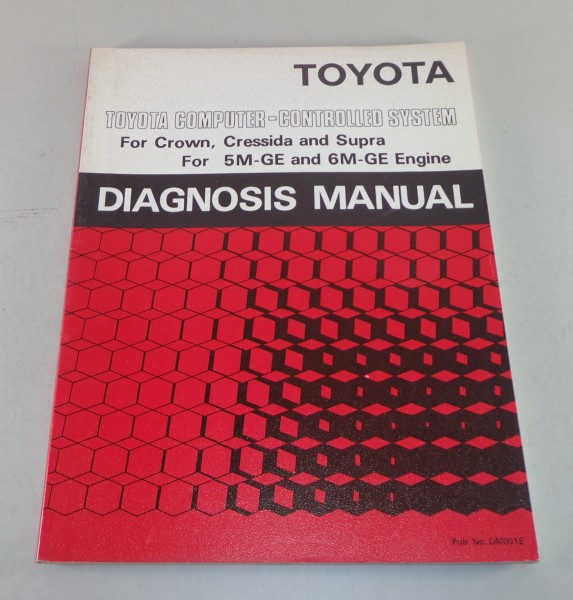 Diagnosis Manual Toyota Crown, Cressida, Supra 5M-GE & 6M-GE Engine von 1985