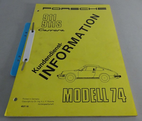 Werkstatthandbuch Porsche 911 / 911 S / Carrera Kundendienst - Information 1974