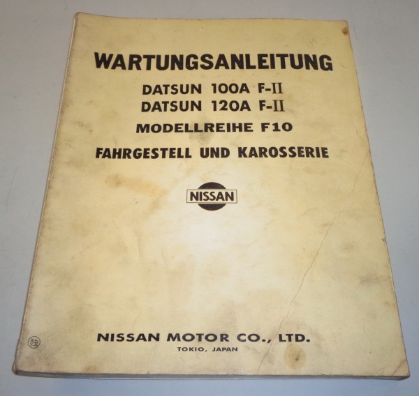 Werkstatthandbuch Wartungsanleitung Datsun 100A 120A F-II F10
