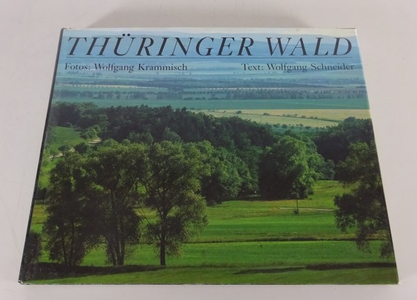 Bildband Thüringer Wald Stand 1990 von Wolfgang Krammisch, Wolfgang Schneider