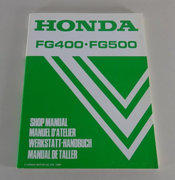 Werkstatthandbuch / Workshop Manual Honda Ackerfräse FG 400 / FG 500 Stand 1998