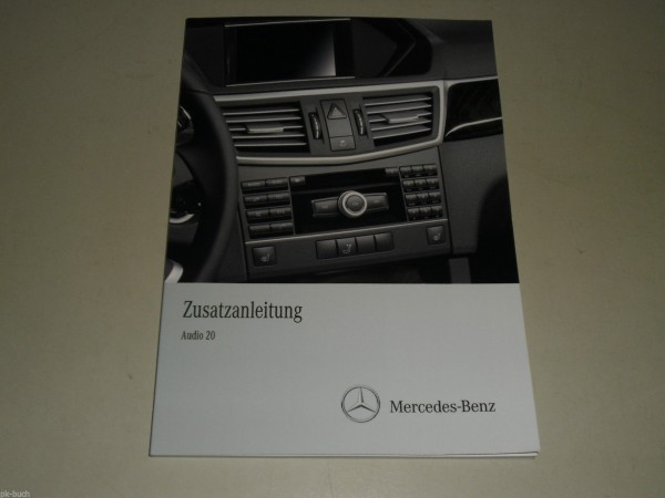 (Zusatz-) Betriebsanleitung Mercedes Benz W212 E-Klasse Radio Audio 20, 07/2010