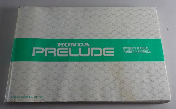 Betriebsanleitung / Handbuch Honda Prelude Typ AB 2. Generation von 1985