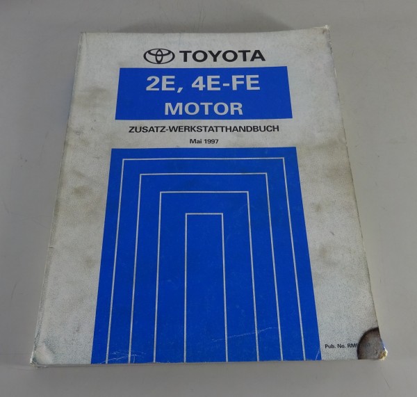 Werkstatthandbuch Toyota Motor 2E / 4E-FE in Corolla Nachtrag von 05/1997