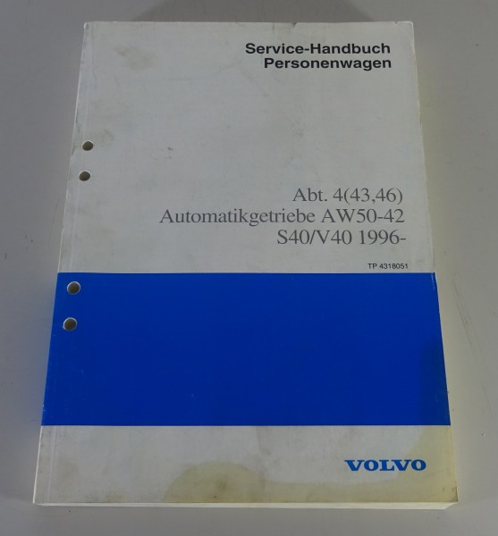 Werkstatthandbuch Volvo S40 / V40 Automatikgetriebe AW50-42 Stand 12/1996