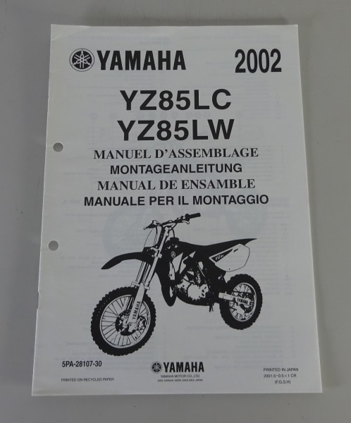 Montageanleitung / Notice D´Assemblage Yamaha YZ 85 LC / YZ 85 LW von 2002