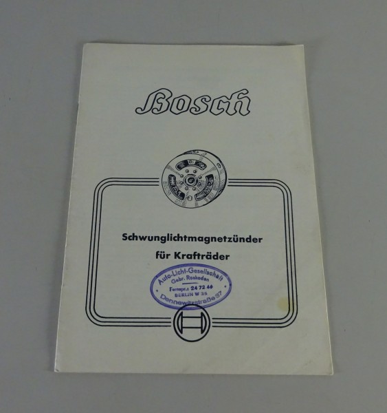 Handbuch Bosch Schwunglichtmagnetzünder für Motorräder Stand 10/1949