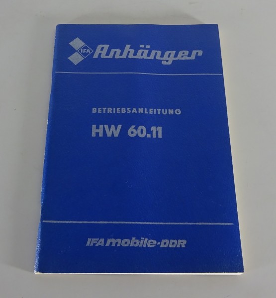 Betriebsanleitung / Handbuch IFA Zweiseitenkipper HW 60.11 Stand 06/1986