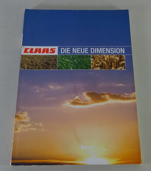 Prospekt Produktprogramm Claas mit Celtis, Ares, Xerion, Lexion, etc. Mj. 2004