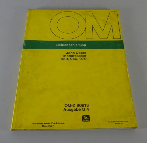 Betriebsanleitung / Handbuch John Deere Mähdrescher 950, 960, 970