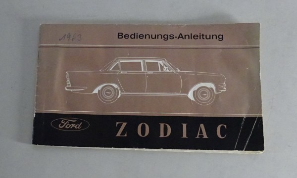 Betriebsanleitung / Handbuch Ford Zodiac Stand 06/1962