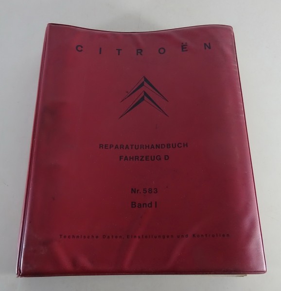Werkstatthandbuch Citroen D-Modelle ID / DS Einstellungen und Wartung ab 1965