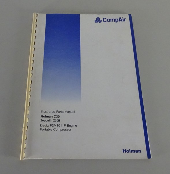 Spare parts list Holman Portable Compressor C30 + Zeppelin Z30B from 08/1998