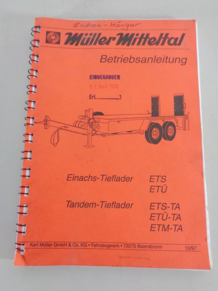 Betriebsanleitung Müller Mitteltal Einachs-Tieflader & Tandem-Tieflader 10/1997