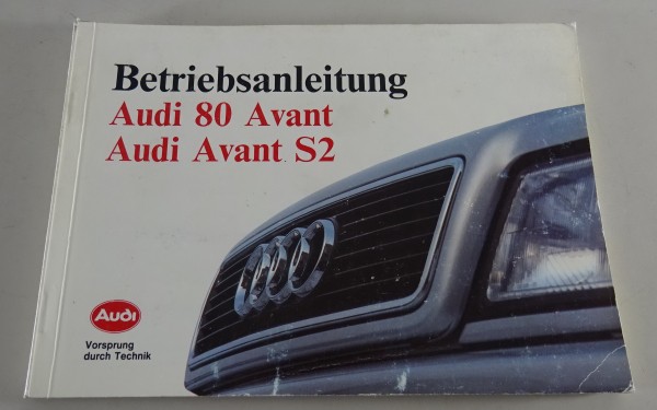 Betriebsanleitung Audi 80 Avant + Audi S2 Avant Typ B4 incl. Quattro von 02/1973