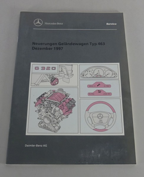 Werkstatthandbuch Neuerungen Mercedes G-Modell W 463 G 320 mit M 112 Motor 1997