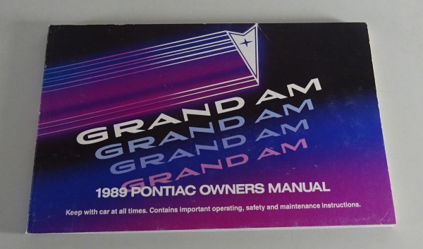 Owner´s Manual / Handbook Pontiac Grand Am Stand 1989