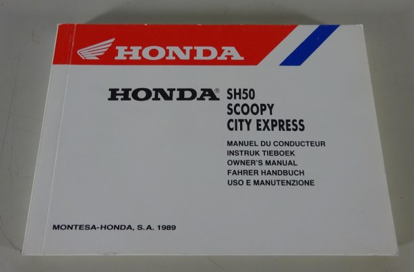 Betriebsanleitung / Handbuch Honda SH 50 / Scoopy / City Express Stand 1989