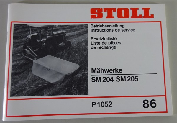 Teilekatalog / Betriebsanleitung Stoll Mähwerke SM 204 / 205 Stand 1986