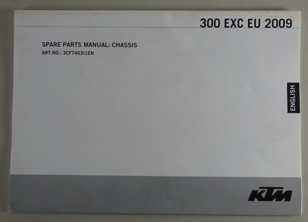 Spare Parts List Fahrgestell KTM 300 EXC EU Modelljahr 2009